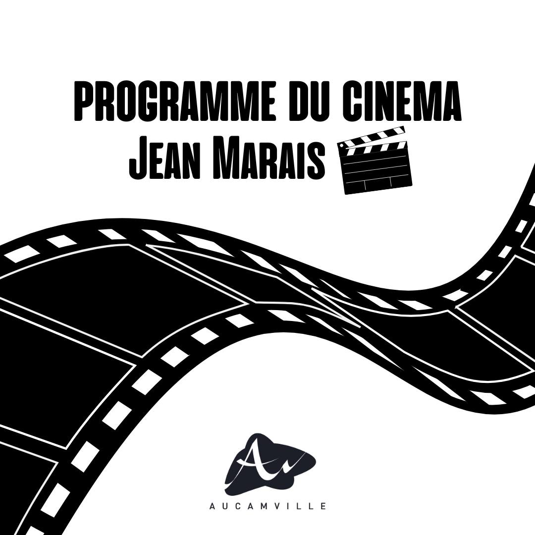CULTURE - Programme du cinéma Jean Marais / mai 2024